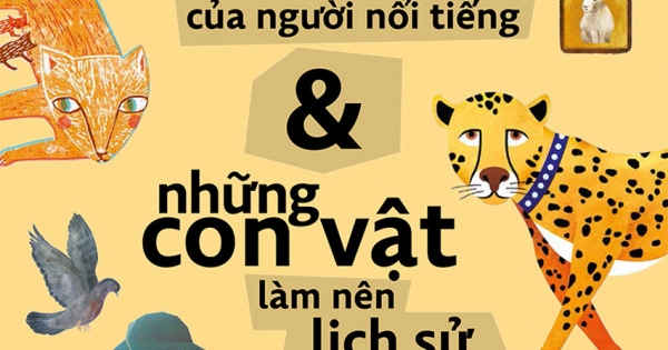 Thú Cưng Của Người Nổi Tiếng Và Những Con Vật Làm Nên Lịch Sử