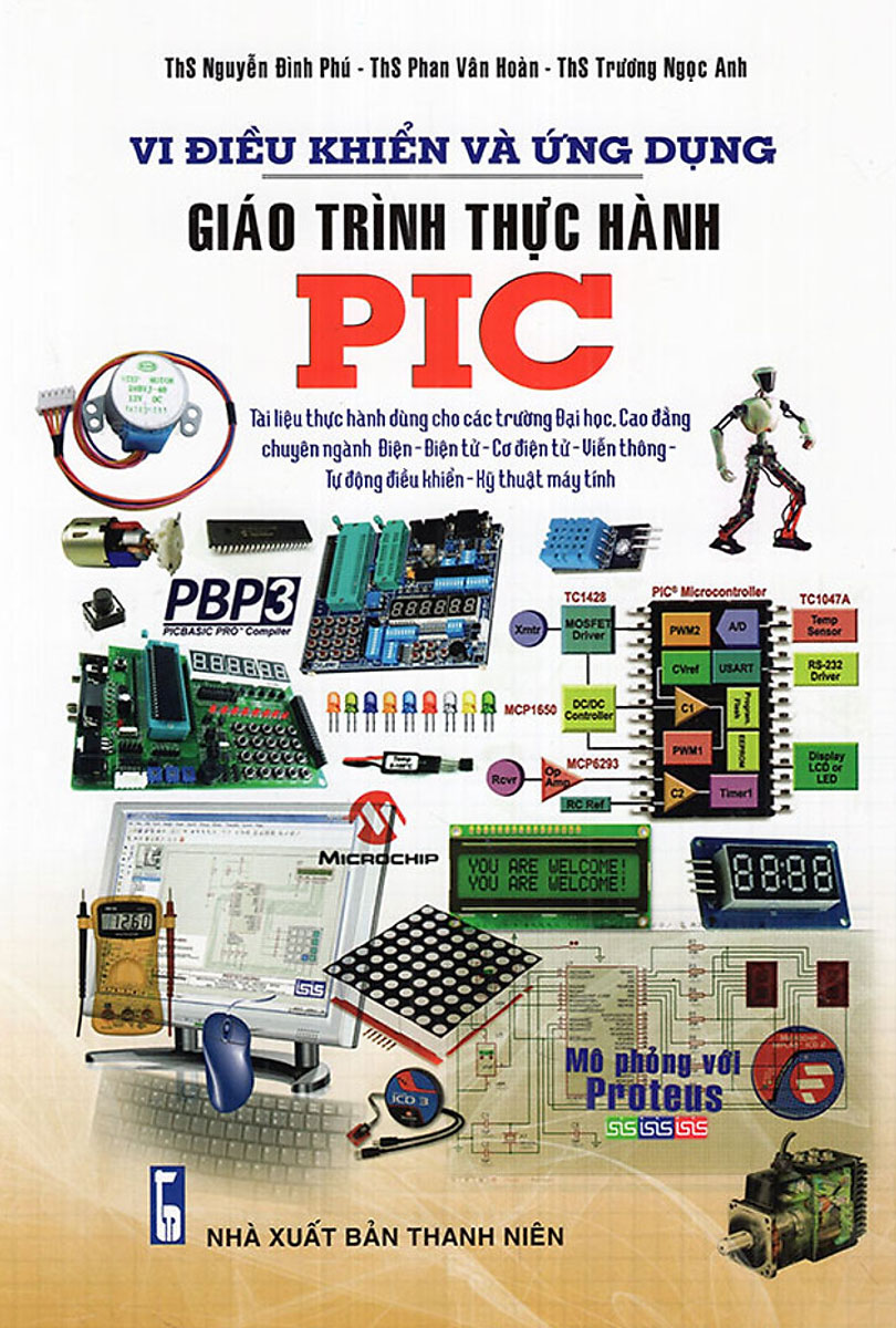 Vi Điều Khiển và Ứng Dụng Giáo Trình Thực Hành PIC