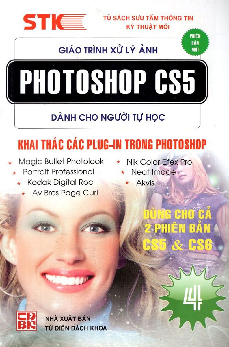 Giáo Trình Xử Lý Ảnh Photoshop CS5 Dành Cho Người Tự Học - Tập 4 - Khai Thác Các Plug-In Trong Photoshop