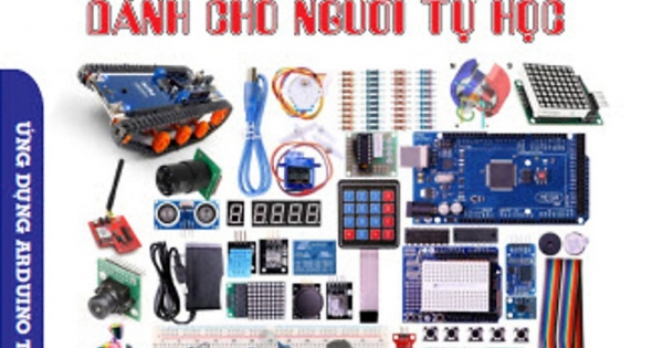 STEM Với Arduino - Arduino Dành Cho Người Tự Học