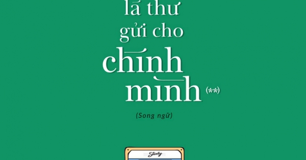 999 Lá Thư Gửi Cho Chính Mình - Mong Bạn Trở Thành Phiên Bản Hoàn Hảo Nhất (Phiên Bản Song Ngữ) - Tập 2