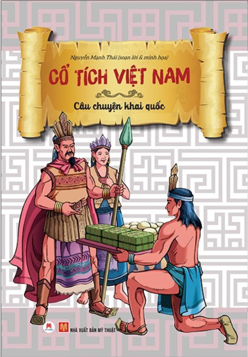 Cổ Tích Việt Nam - Câu Chuyện Khai Quốc