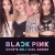 BLACKPINK: K-POP’S NO.1 GIRLGROUP (FANBOOK)