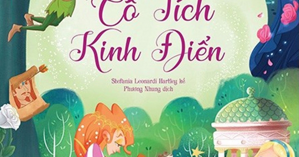 Tủ Sách Vàng Cho Con - Những Câu Chuyện Cổ Tích Kinh Điển