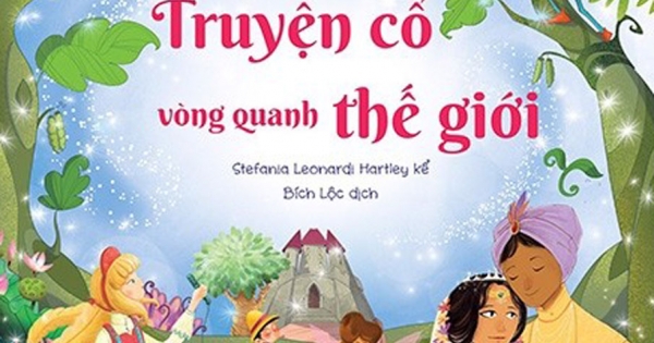 Tủ Sách Vàng Cho Con - Truyện Cổ Vòng Quanh Thế Giới