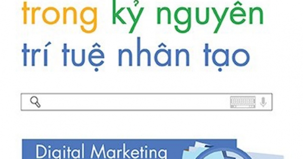 Chiến Lược Digital Marketing Trong Kỷ Nguyên Trí Tuệ Nhân Tạo