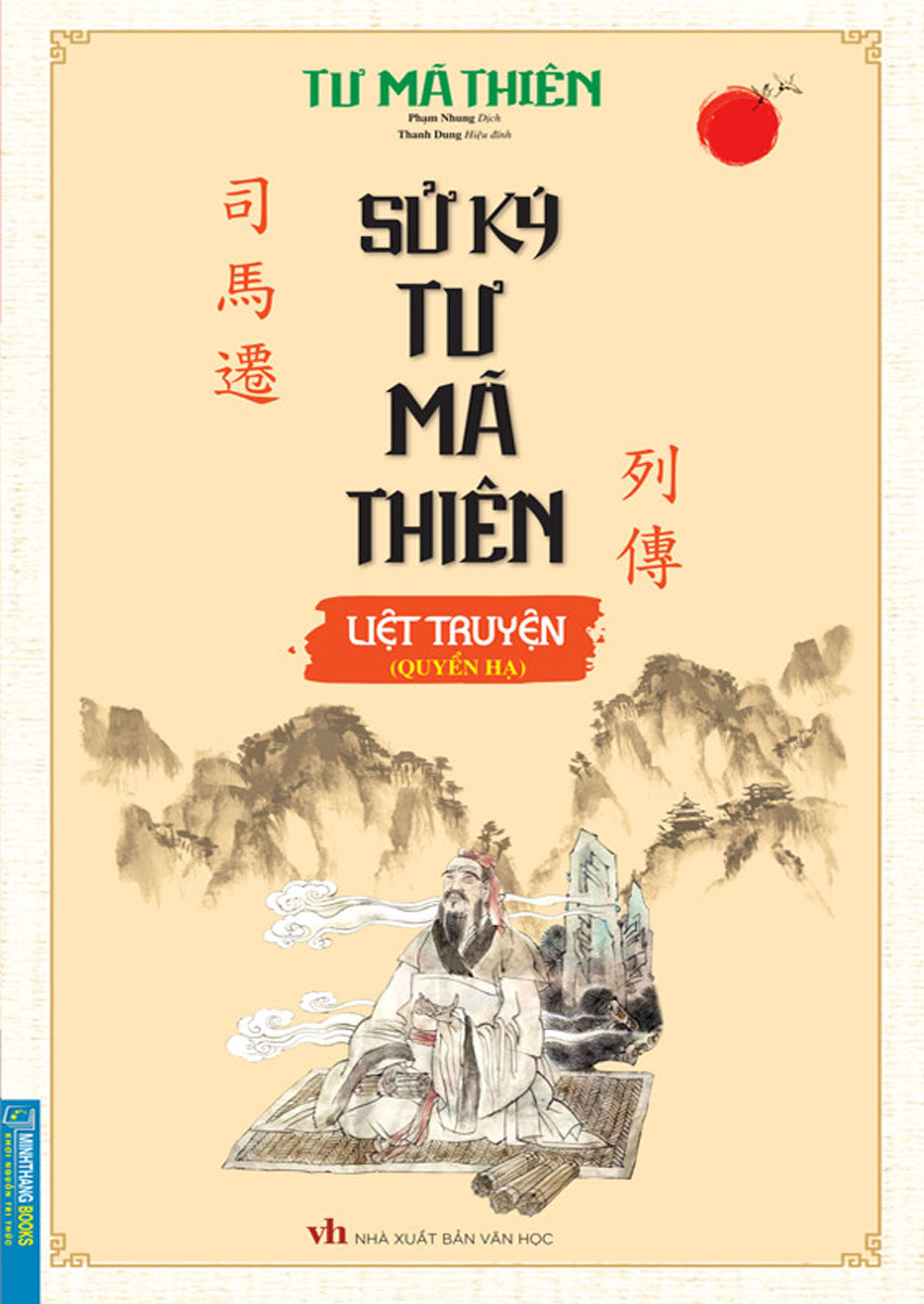 Sử Ký Tư Mã Thiên Liệt Truyện - Quyển Hạ