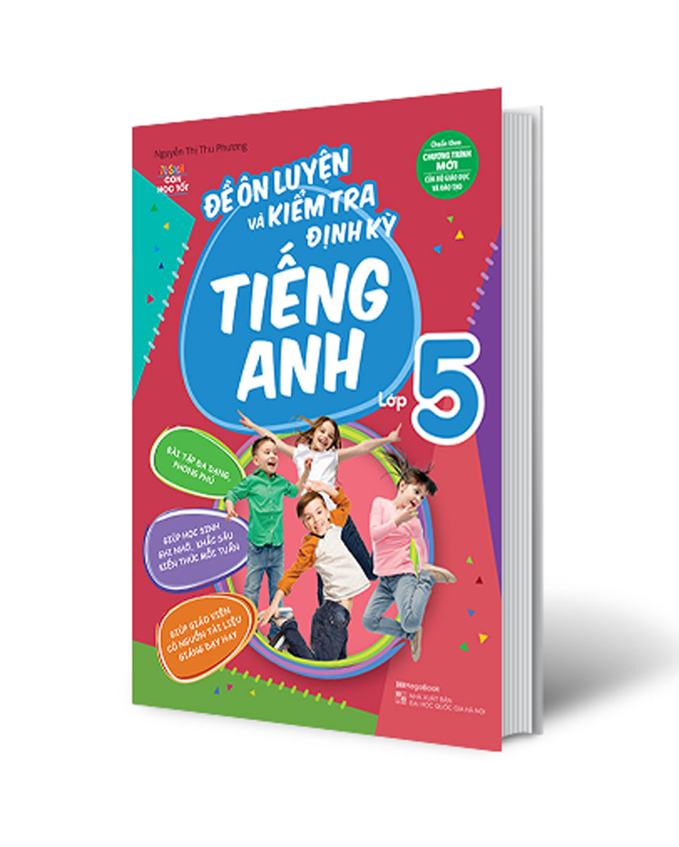 Đề Ôn Luyện Và Kiểm Tra Định Kỳ Tiếng Anh Lớp 5 (Megabook)