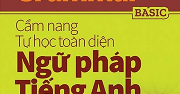 Perfect English Grammar - Basic - Cẩm Nang Tự Học Toàn Diện Ngữ Pháp Tiếng Anh