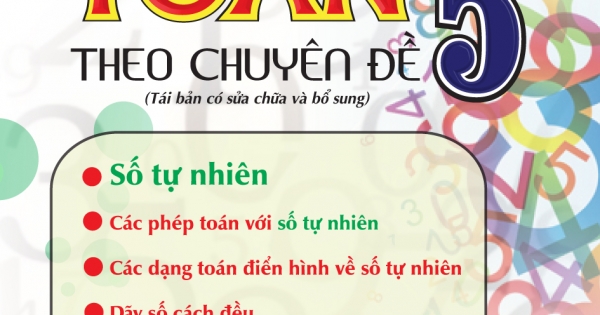 Bồi Dưỡng Học Sinh Giỏi Toán 5 Theo Chuyên Đề Số Tự Nhiên