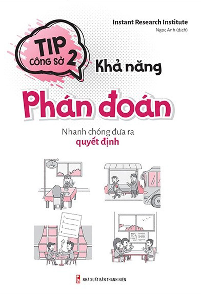 Tip Công Sở 2 - Khả Năng Phán Đoán