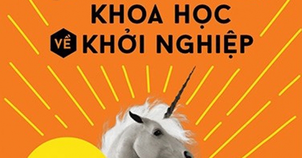 Startup Science - Khoa Học Về Khởi Nghiệp