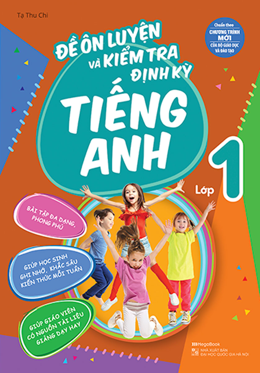 Đề Ôn Luyện Và Kiểm Tra Định Kỳ Tiếng Anh Lớp 1