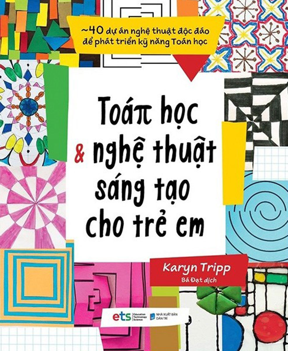 Toán Học Và Nghệ Thuật Sáng Tạo Cho Trẻ Em