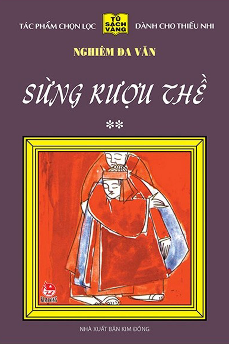 25 Năm Tủ Sách Vàng - Sừng Rượu Thề - Tập 2