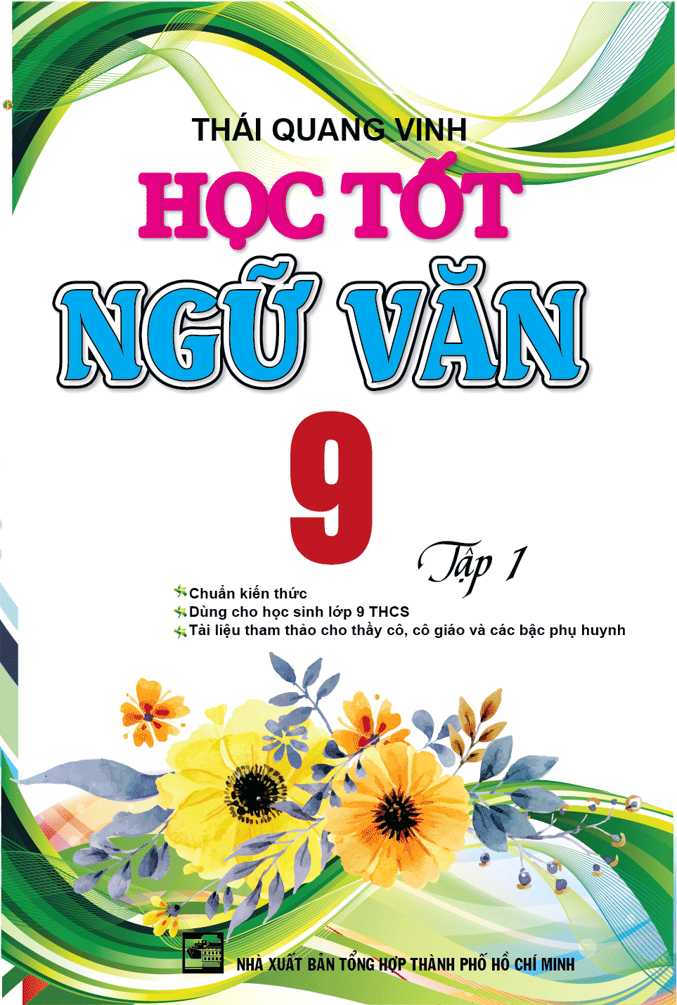 Học Tốt Ngữ Văn 9 Tập 1