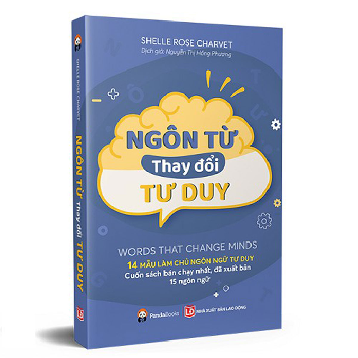 Ngôn Từ Thay Đổi Tư Duy