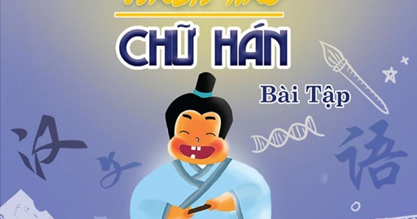 Hack Não Chữ Hán (Bài Tập)