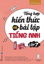 Tổng Hợp Kiến Thức Và Bài Tập Tiếng Anh Lớp 7