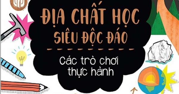 Stem Quanh Em - Địa Chất Học Siêu Độc Đáo