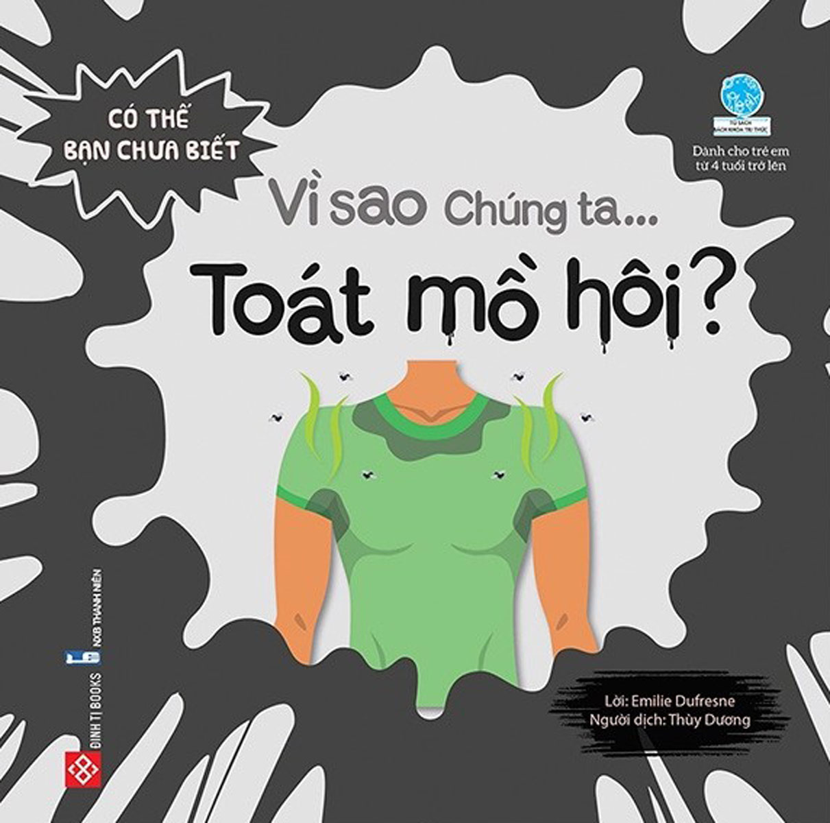 Có Thể Bạn Chưa Biết - Vì Sao Chúng Ta... Toát Mồ Hôi?