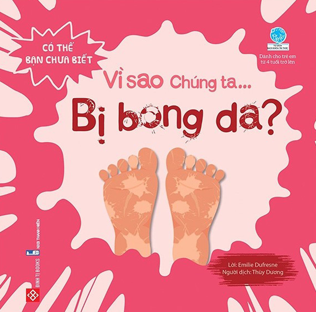Có Thể Bạn Chưa Biết - Vì Sao Chúng Ta... Bị Bong Da?