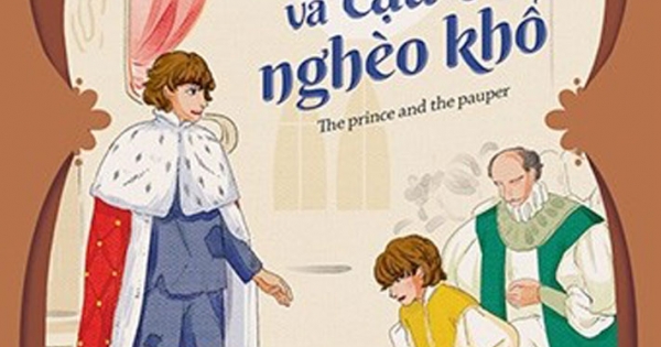 Danh Tác Rút Gọn - Hoàng Tử Và Cậu Bé Nghèo Khổ
