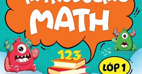 Toán Chuẩn Mỹ - Introducing Math - Lớp 1