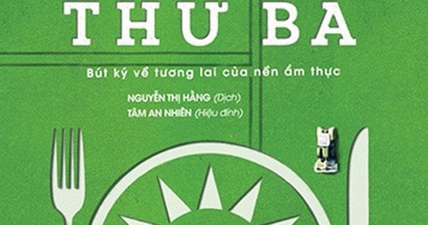 Đĩa Thức Ăn Thứ Ba - Bút Ký Về Tương Lai Của Nền Ẩm Thực