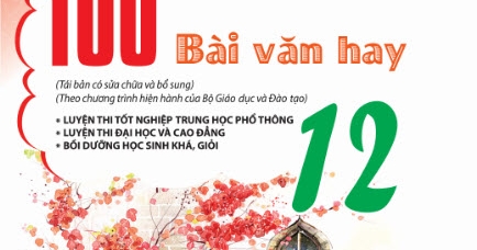 Tuyển Tập 100 Bài Văn Hay 12