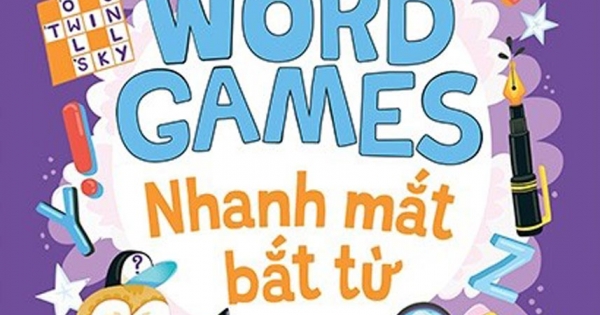 For Clever Kids - Word Games: Nhanh Mắt Bắt Từ - 100 Trò Chơi Từ Vựng