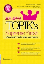 TOPIK’s Supreme Finish - Công Thức Tuyệt Đỉnh Đạt TOPIK II