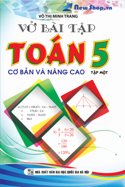 Vở Bài Tập Toán 5/1 (Cơ Bản Và Nâng Cao)