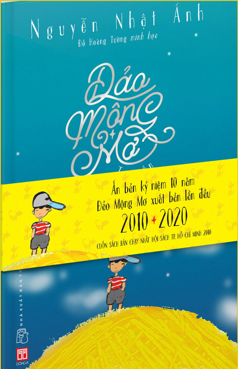 Đảo Mộng Mơ - Ấn Bản Kỷ Niệm 10 Năm Xuất Bản Lần Đầu