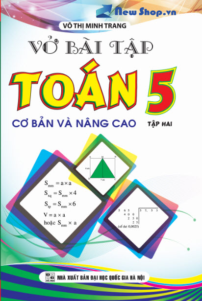 Vở Bài Tập Toán 5/2 (Cơ Bản Và Nâng Cao)