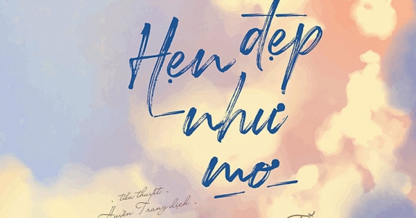 Hẹn Đẹp Như Mơ