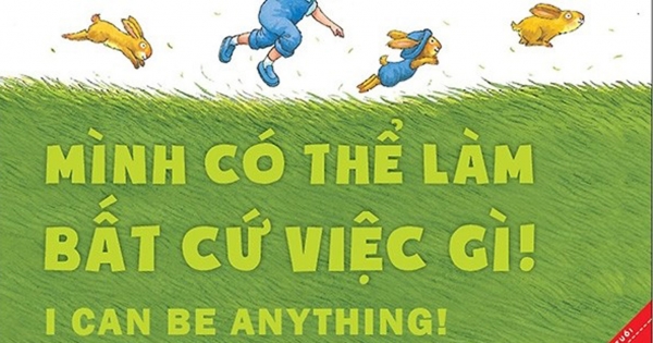 Mình Có Thể Làm Bất Cứ Việc Gì! - I Can Be Anything!
