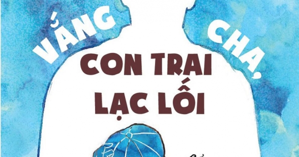 Vắng Cha, Con Trai Lạc Lối