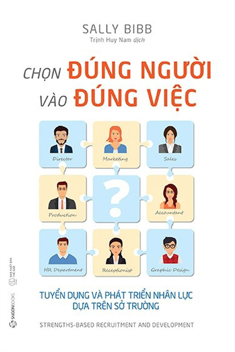 Chọn Đúng Người Vào Đúng Việc