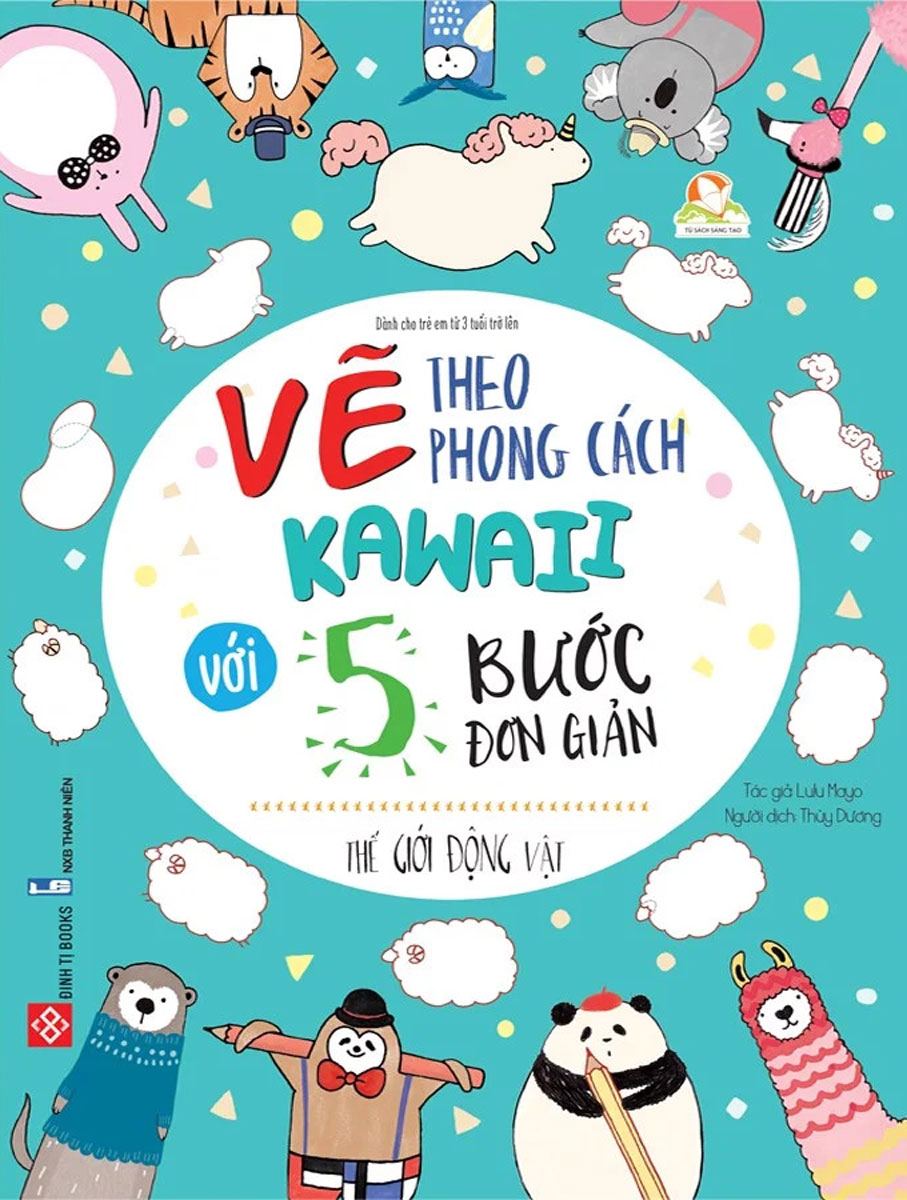 Vẽ Theo Phong Cách Kawaii Với 5 Bước Đơn Giản - Thế Giới Động Vật