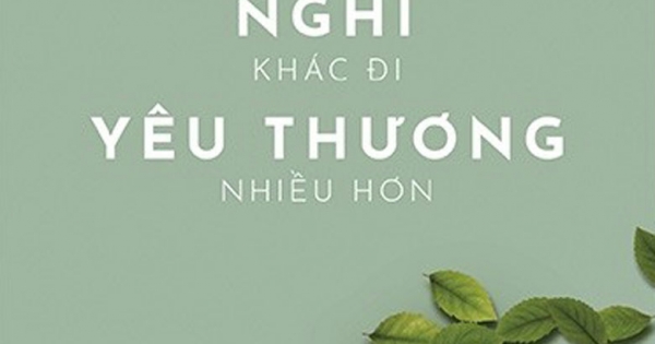Sống Chậm Lại, Nghĩ Khác Đi, Yêu Thương Nhiều Hơn