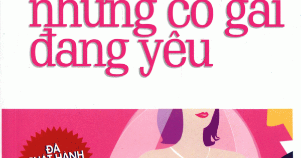 Dành Cho Những Cô Gái Đang Yêu