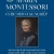 Maria Montessori Cuộc Đời Và Sự Nghiệp