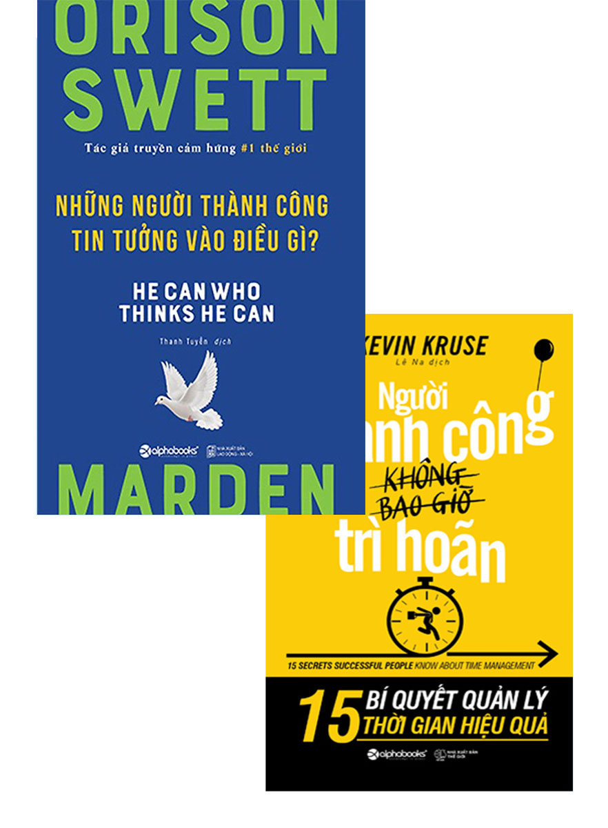 Combo Người Thành Công Không Bao Giờ Trì Hoãn + Những Người Thành Công Tin Tưởng Vào Điều Gì? (Bộ 2 Cuốn)