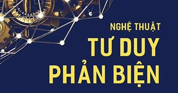 Nghệ Thuật Tư Duy Phản Biện