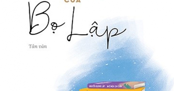 Những Tản Văn Suýt Bị Bỏ Quên Của Bọ Lập