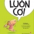 Miệng Xinh Học Nói Lời Hay - Luôn Cơ!
