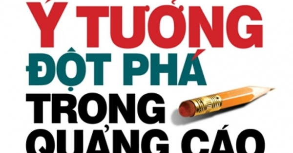 1001 Ý Tưởng Đột Phá Trong Quảng Cáo - 1001 Advertising Tips