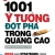 1001 Ý Tưởng Đột Phá Trong Quảng Cáo - 1001 Advertising Tips 
