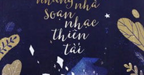 Chuyện Tình Những Nhà Soạn Nhạc Thiên Tài